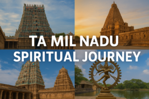 My Divine Journey Through Tamil Nadu