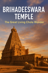 Brihadeeswara Temple, Big Temple Thanjavur, Raja Raja Chola Temple, Brihadeeswarar Temple architecture, Brihadeeswara Temple facts, Thanjavur temple history, Dravidian architecture, Great Living Chola Temples, UNESCO heritage temples in India, Nandi sculpture Thanjavur