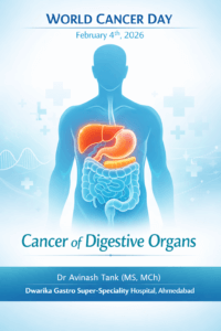 World Cancer Day: Digestive Cancer Prevention | Dr Avinash Tank, Ahmedabad