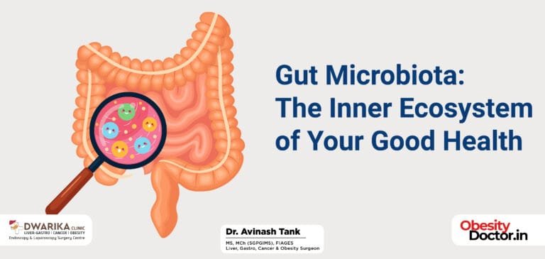 Gut Microbiota: The Inner Ecosystem of Your Good Health