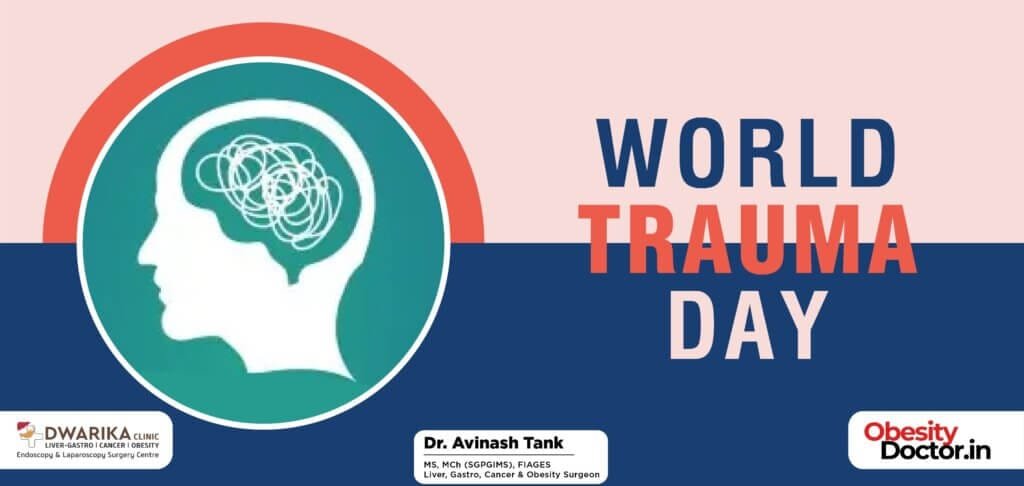 World Trauma Day: Amazing Facts & Preventive Steps