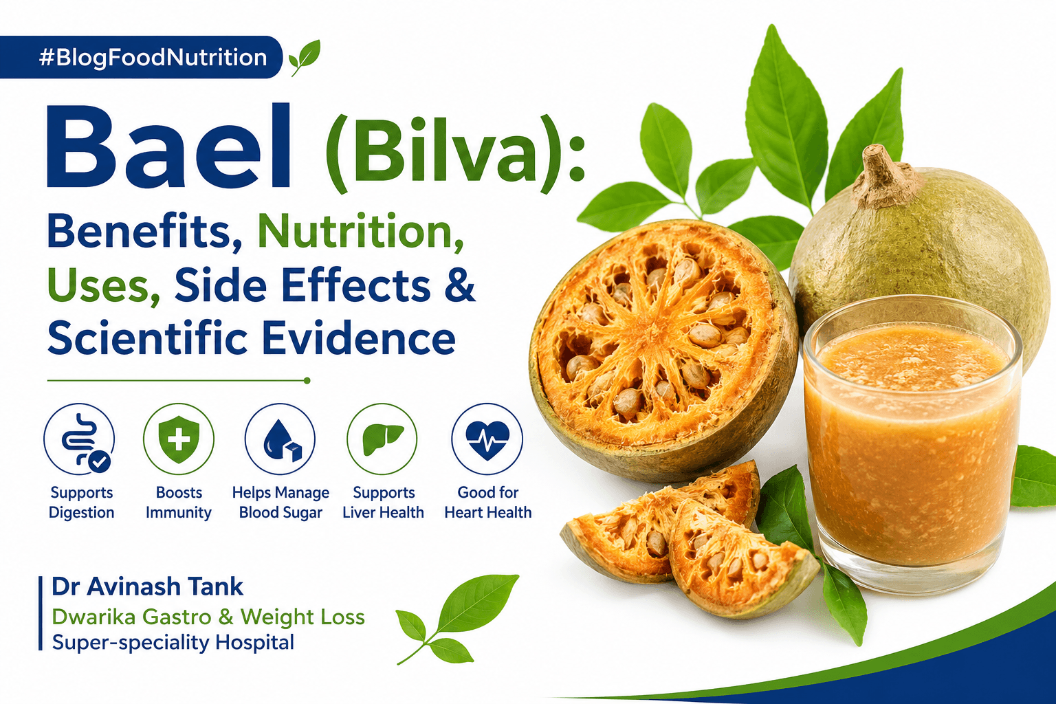 Bael (Bilva): Benefits Nutrition Uses Side Effects & Scientific Evidence