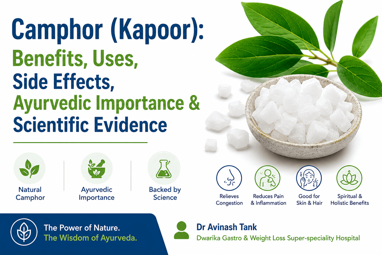 Camphor (Kapoor): Benefits, Uses