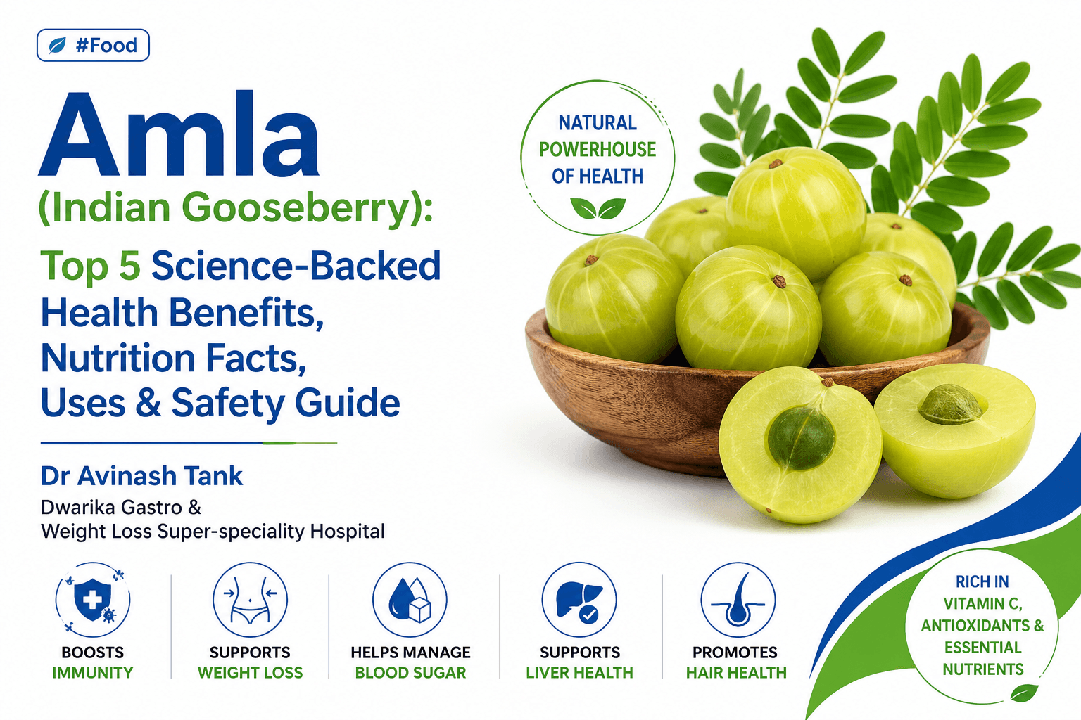 Amla (Indian Gooseberry): Top 5 Science-Backed Health Benefits