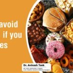 You must avoid these food if you are diabetes