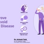 Tips to Improve Memory & Avoid Alzheimer’s Disease