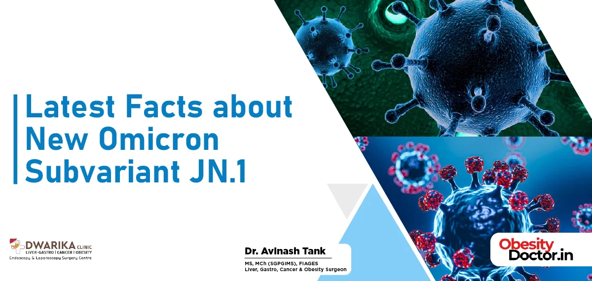 Latest Facts about New Omicron Subvariant JN.1