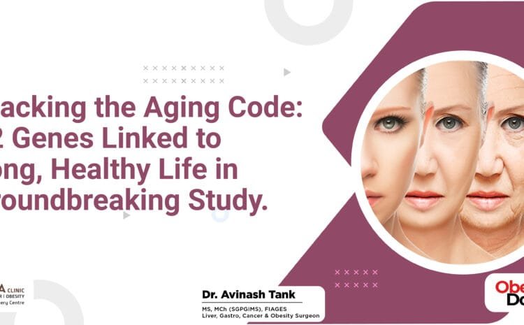 Cracking the Aging Code: 52 Genes Linked to Long, Healthy Life in Groundbreaking Study.