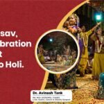 Faag Mahotsav, Devine Celebration from Basant Panchami to Holi