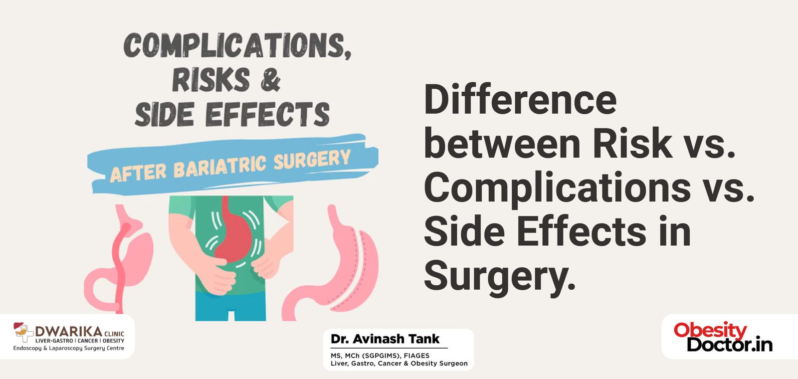 Difference between Risk vs. Complications vs. Side Effects in Surgery.