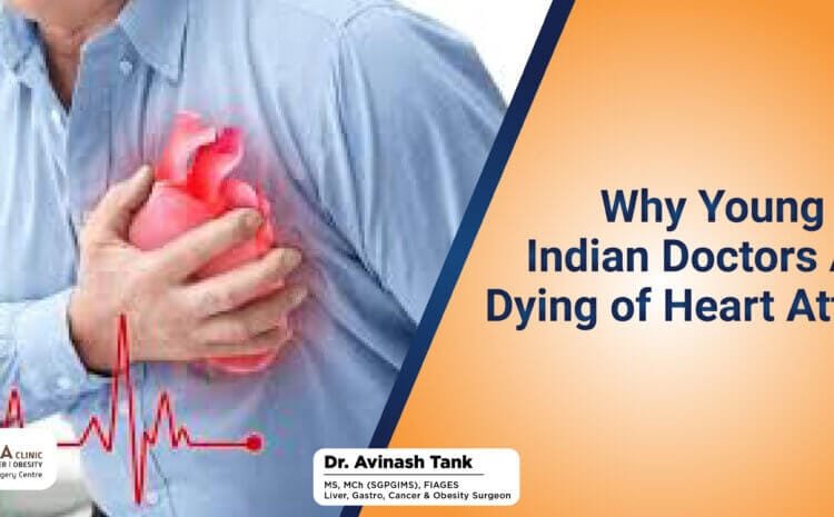 Why Young Indian Doctors Are Dying of Heart Attacks