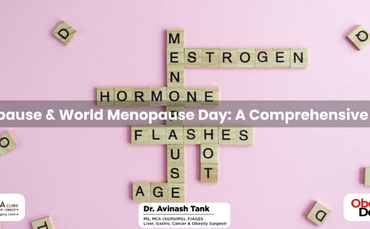 Menopause & World Menopause Day: A Comprehensive Guide