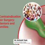 Old Age is Not a Contraindication for Gallbladder Surgery: A Guide for Seniors and Their Families