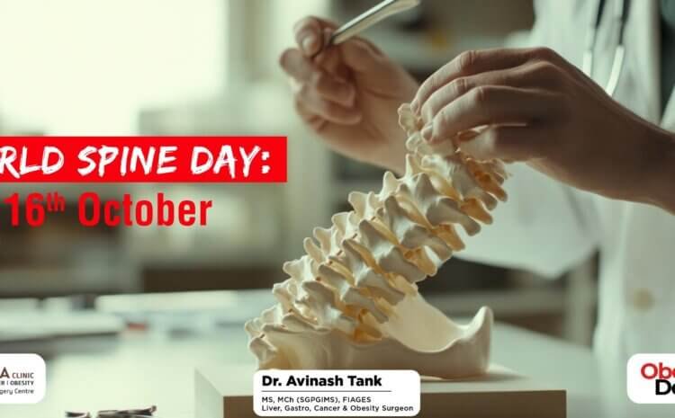 World Spine Day: Spine Health Tips & Amazing Facts