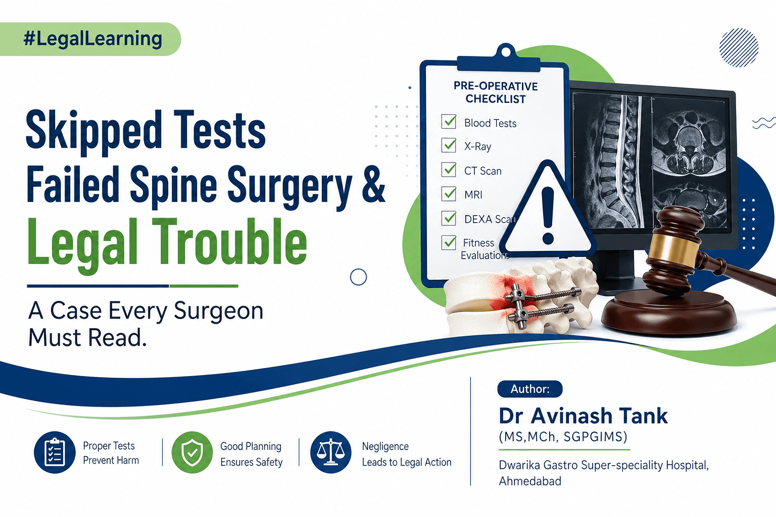 Skipped Tests, Failed Spine Surgery & Legal Trouble