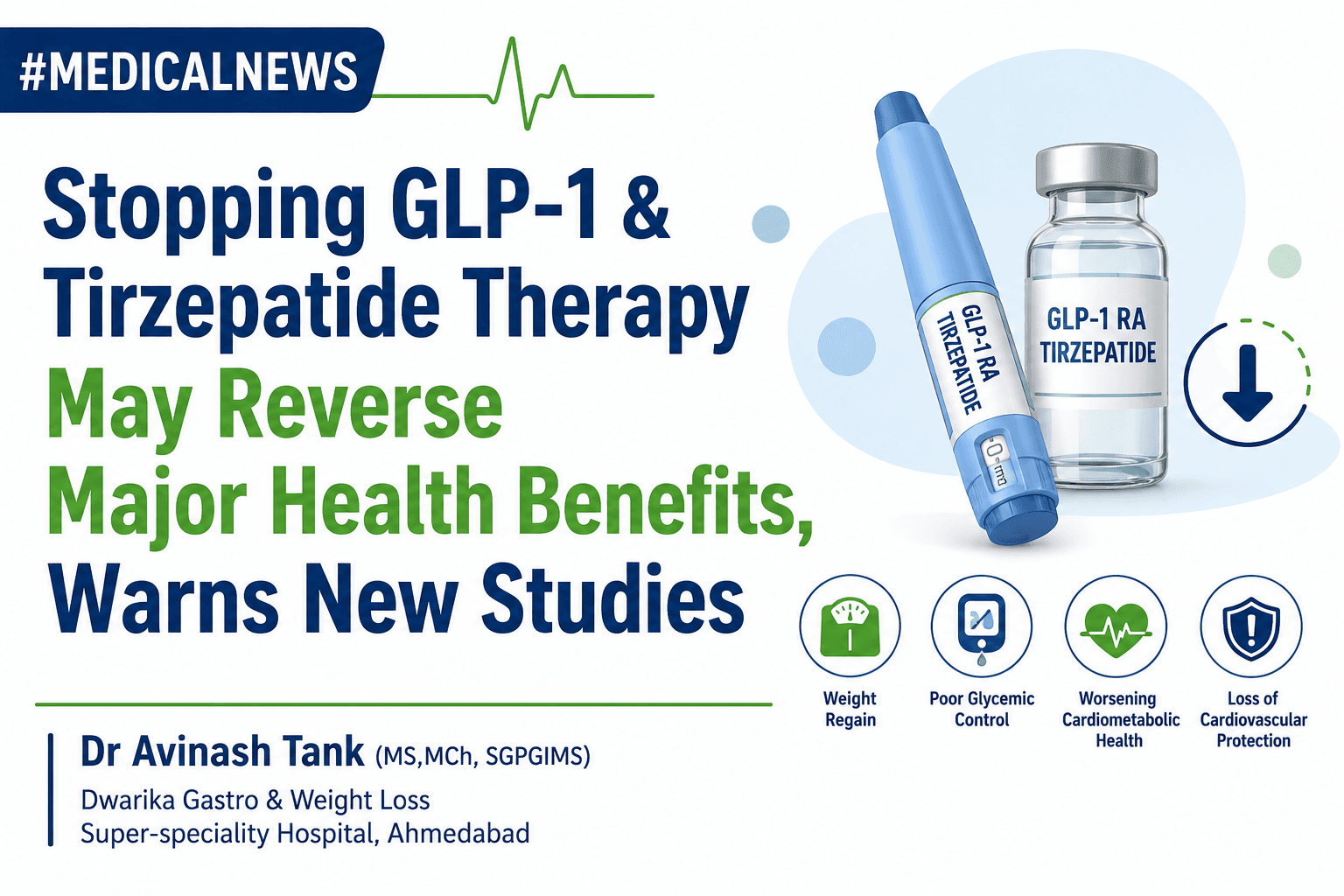 Stopping GLP-1 & Tirzepatide Therapy May Reverse Major Health Benefits