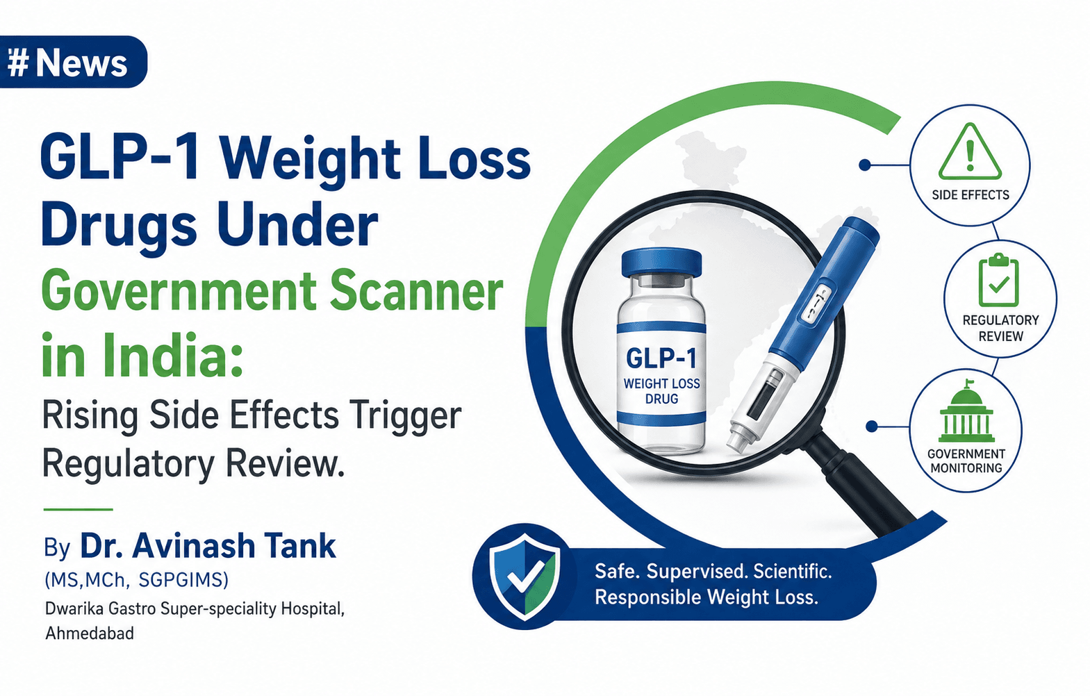 GLP-1 Weight Loss Drugs Under Government Scanner in India