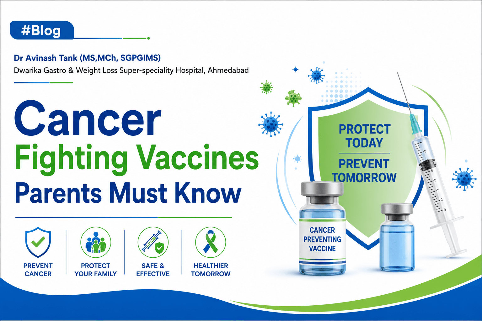 Cancer Fighting Vaccines Parents Must Know