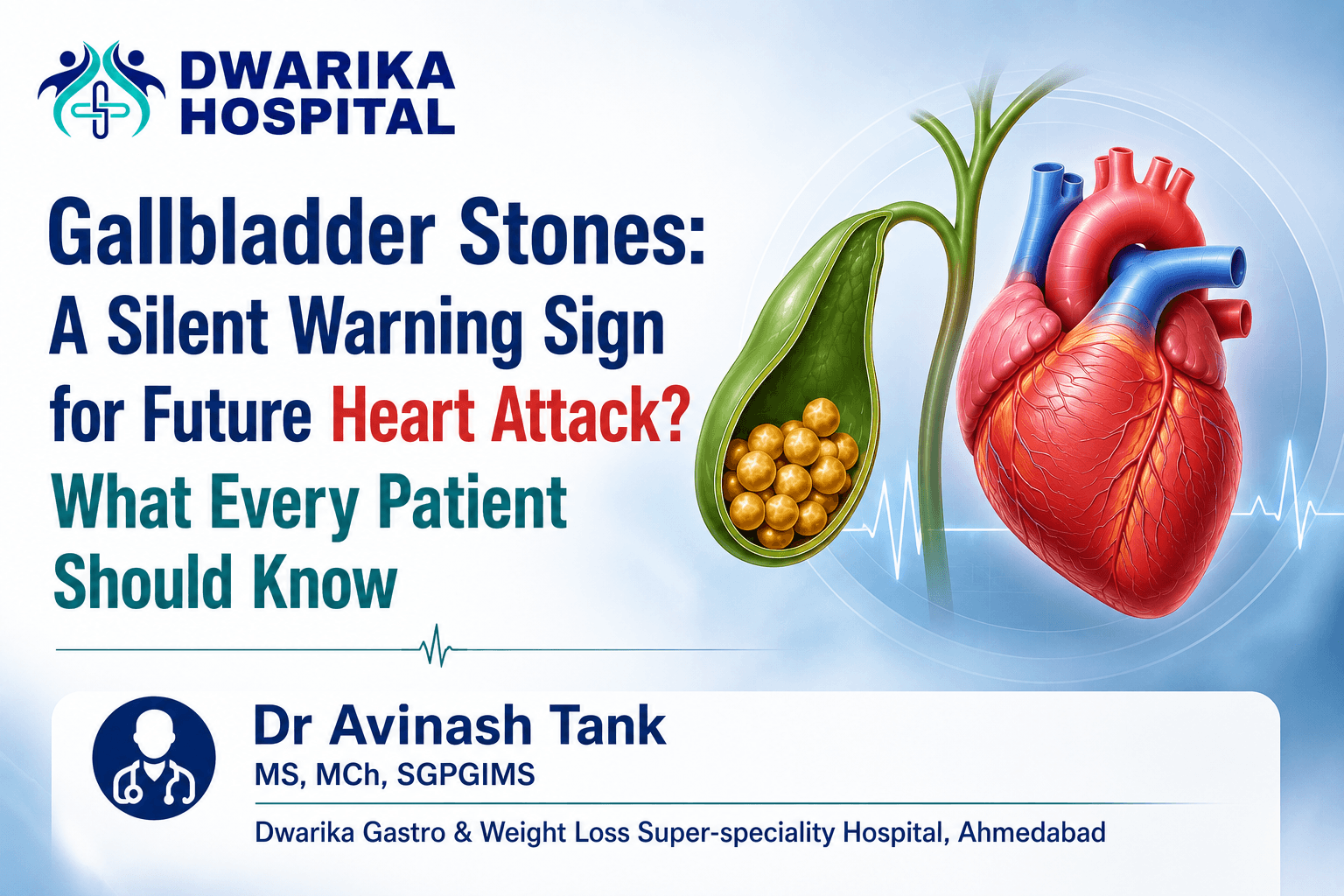 Gallbladder Stones: A Silent Warning Sign for Future Heart Attack?